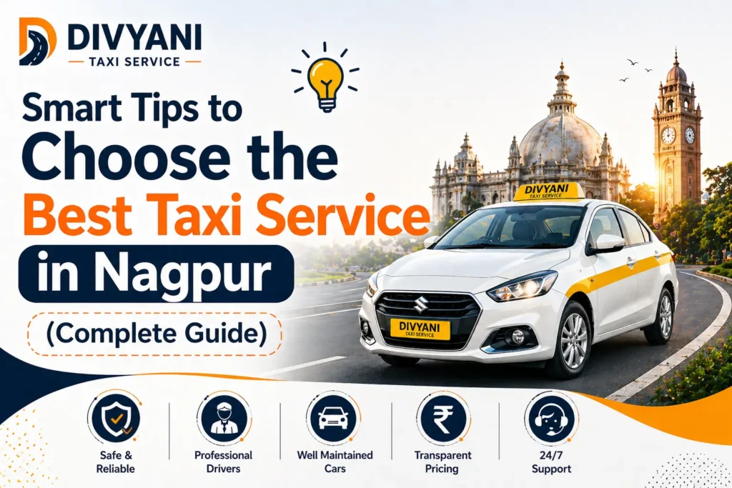 tips for choosing the best Taxi Service in Nagpur 